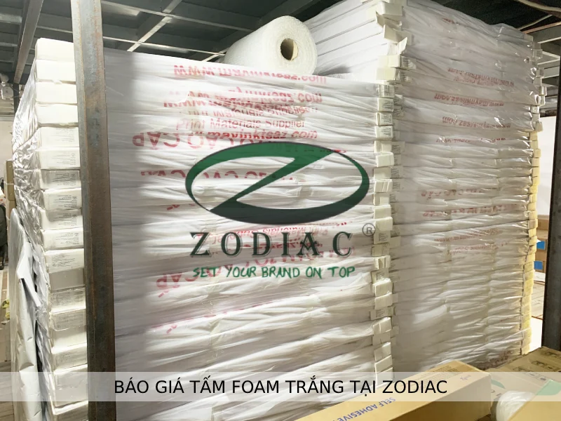 Báo giá tấm foam trắng tại ZODIAC