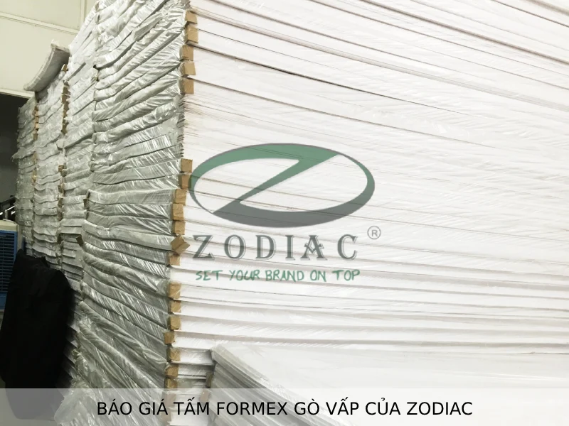 Báo giá tấm formex Gò Vấp tại ZODIAC