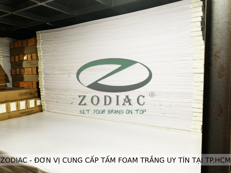ZODIAC đơn vị cung cấp tấm foam trắng uy tín tại TPHCM