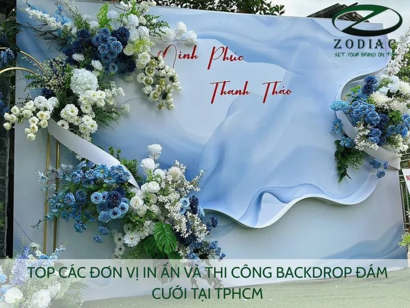 Top đơn vị in ấn và thi công backdrop đám cưới tại TPHCM