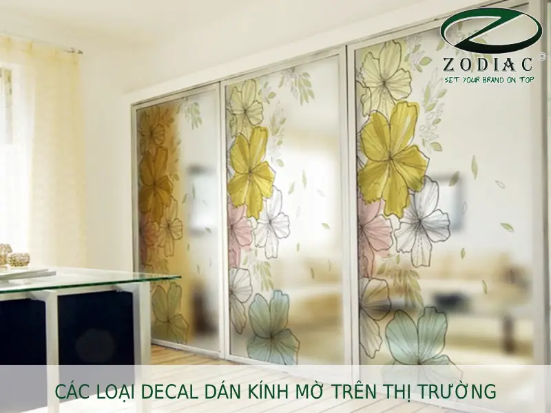 Các loại decal dán kính mờ trên thị trường tại ZODIAC