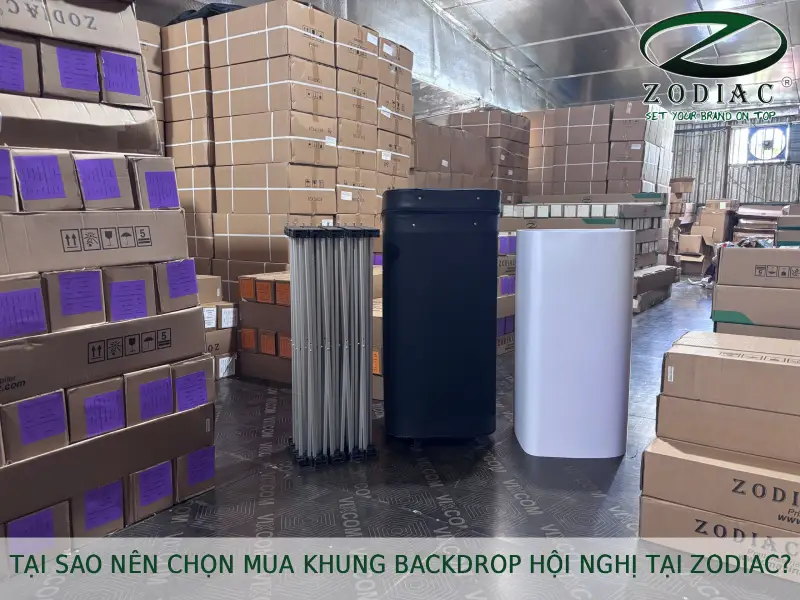 Tại sao nên chọn mua khung backdrop hội nghị tại ZODIAC