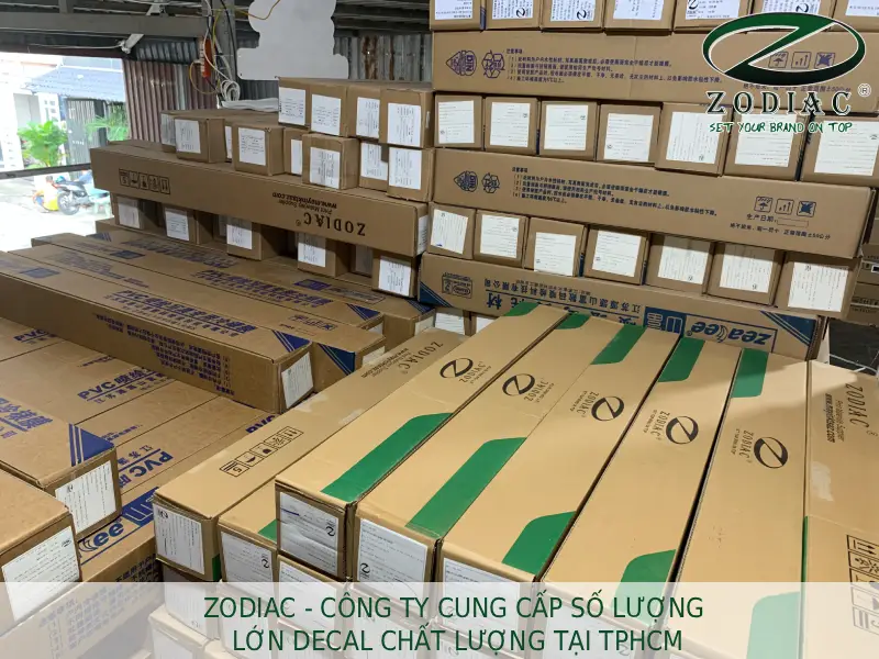 ZODIAC - Công ty cung cấp số lượng lớn decal chất lượng tại TPHCM tại ZODIAC