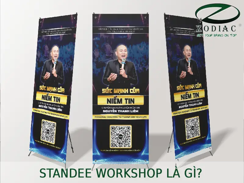 Standee workshop là gì tại ZODIAC