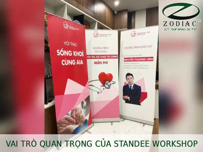 Vai trò quan trọng của standee workshop tại ZODIAC