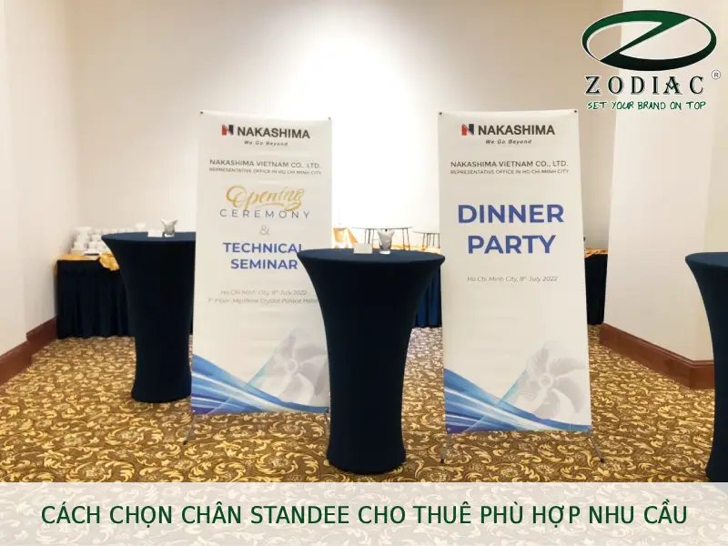 Cách chọn chân standee cho thuê phù hợp nhu cầu tại ZODIAC