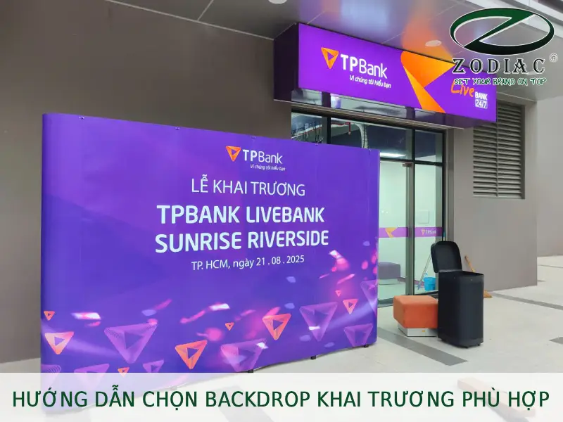 Hướng dẫn chọn backdrop khai trương phù hợp tại ZODIAC