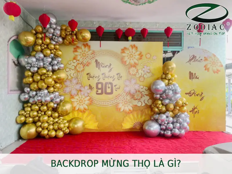 Backdrop mừng thọ là gì tại ZODIAC