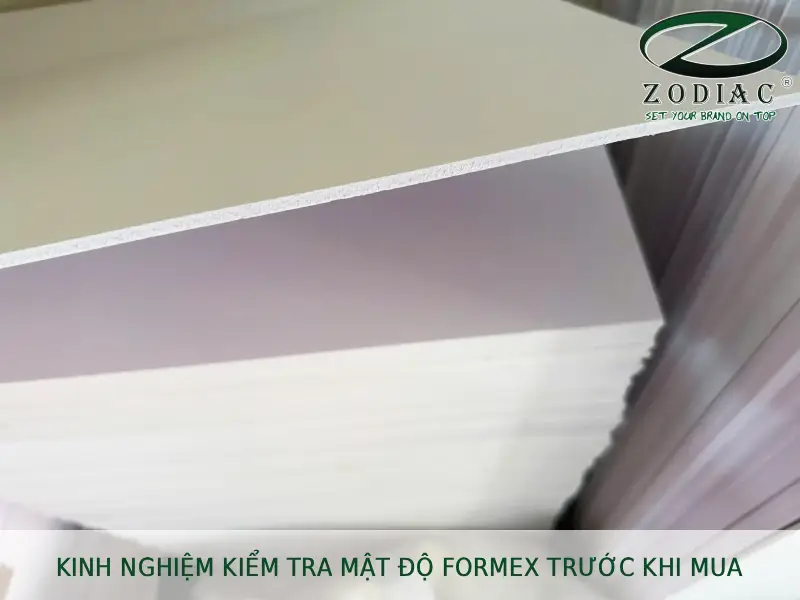 Kinh nghiệm kiểm tra mật độ formex trước khi mua tại ZODIAC