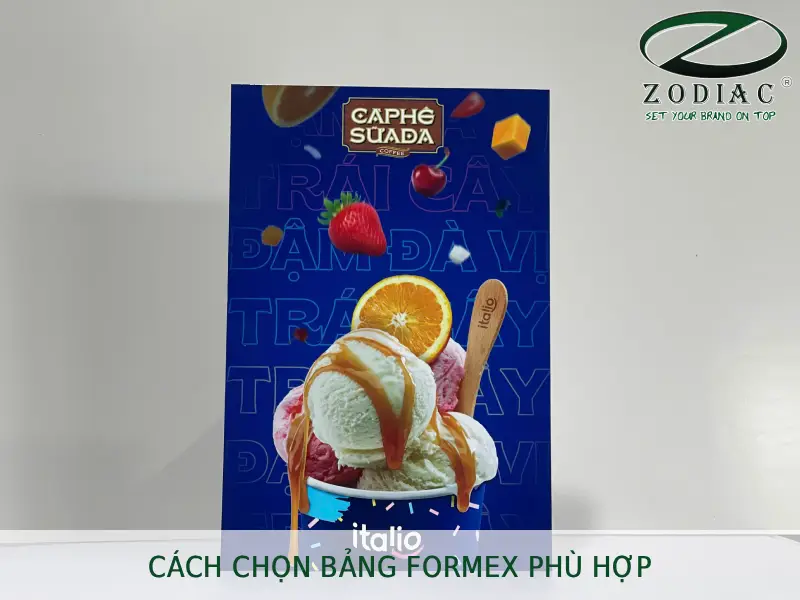 Cách chọn bảng formex phù hợp tại ZODIAC