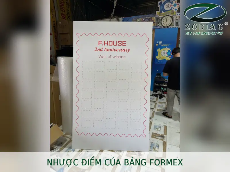 Nhược điểm của bảng formex tại ZODIAC